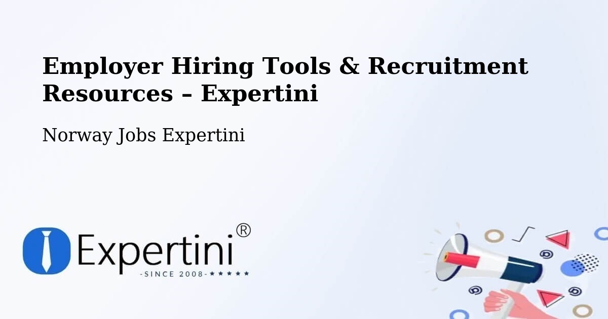 Employer Hiring Tools & Recruitment Resources – Bærum - Bærum, Norway Jobs Expertini