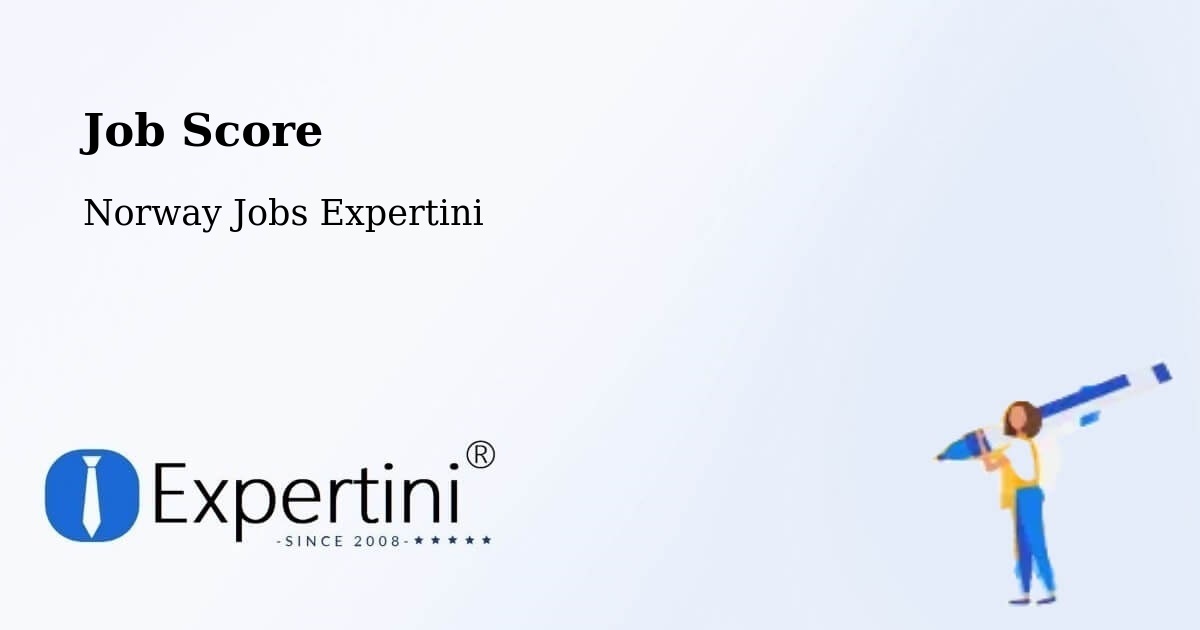 Job Score & Job Description Score Tool – Bærum - Norway Jobs Expertini