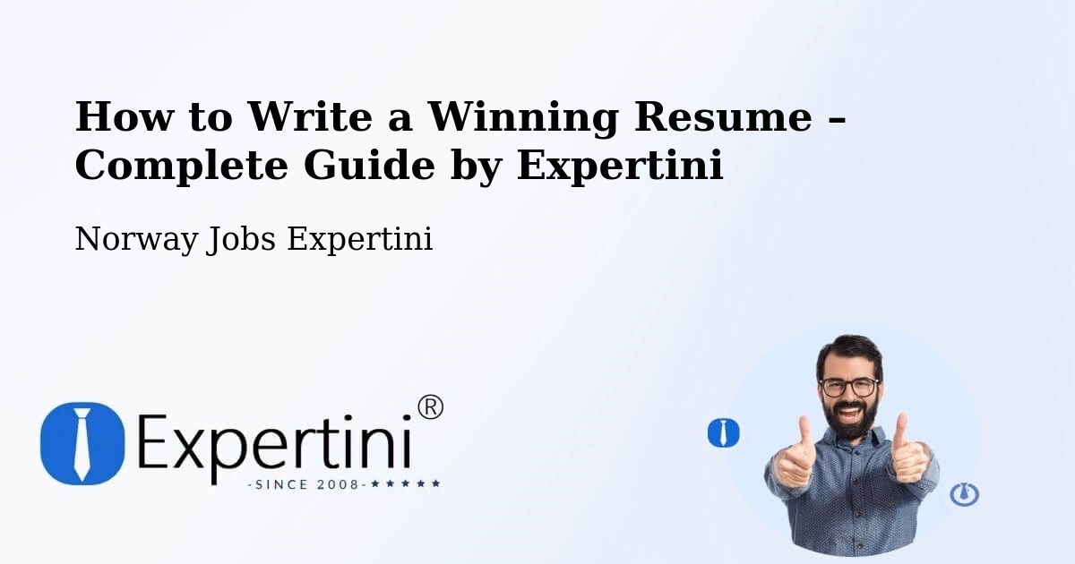 Resume Writing Guide for Job Seekers – Bærum - Bærum, Norway Jobs Expertini